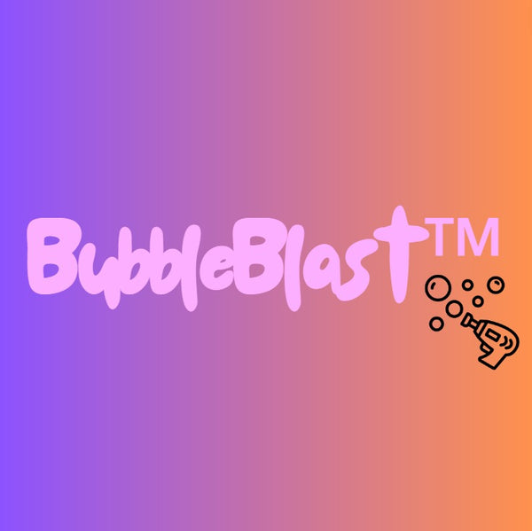 BubbleBlast™